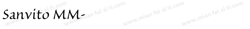 Sanvito MM字体转换
